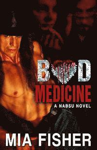 Mia Fisher - Bad Medicine, Häftad