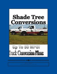 bokomslag Shade Tree Conversions