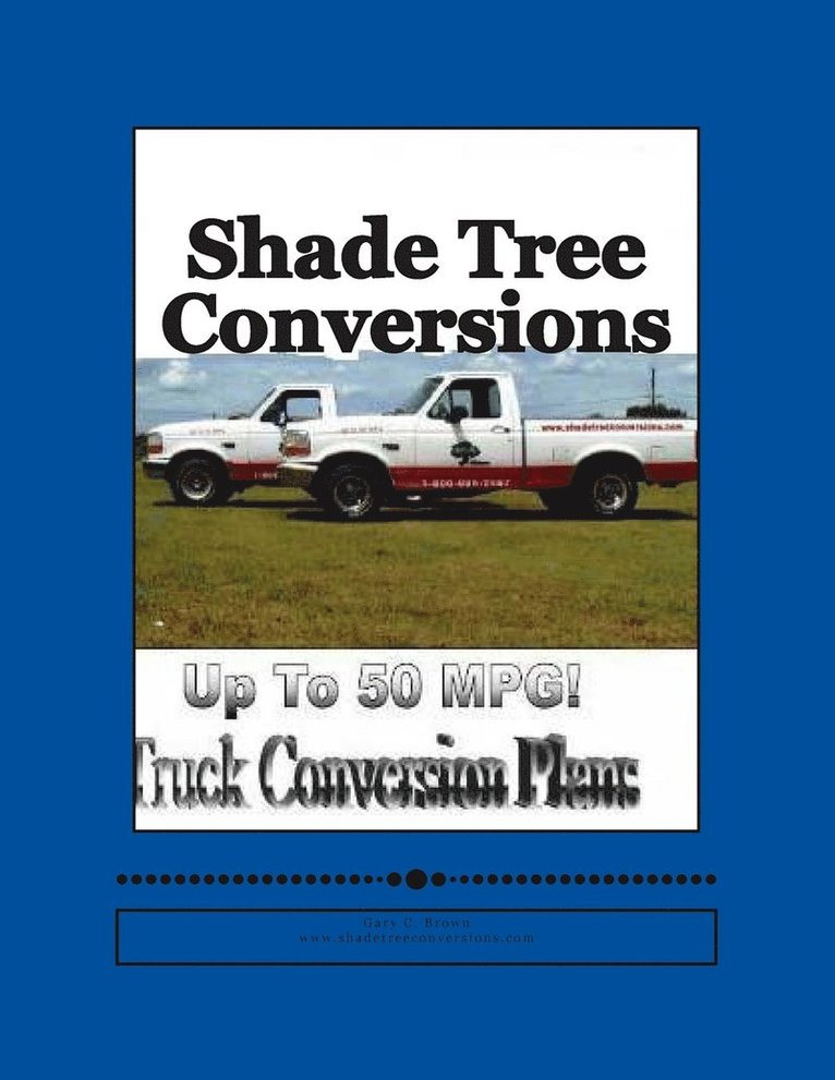 Shade Tree Conversions 1