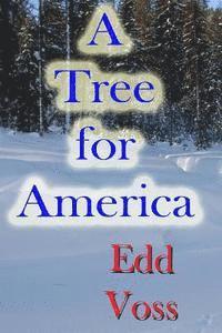 A Tree for America 1