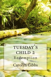 bokomslag Tuesday's Child 2: Redemption