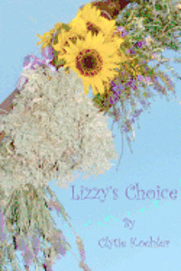 bokomslag Lizzy's Choice