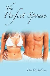 The Perfect Spouse 1