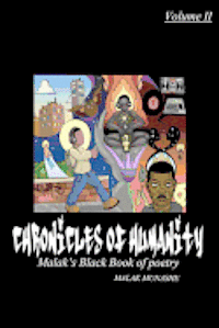 bokomslag Chronicles of humanity: Malak's Black book of poetry