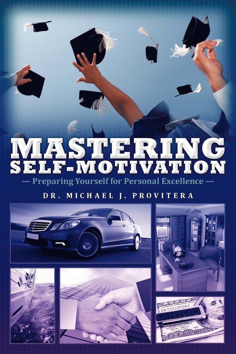 Mastering Self-Motivation 1