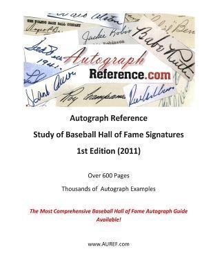 bokomslag Autograph Reference.com Study of Baseball Hall of Fame Signatures