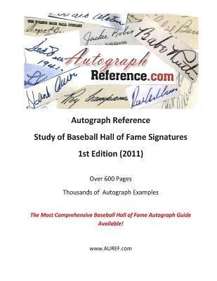 Autograph Reference.com Study of Baseball Hall of Fame Signatures 1
