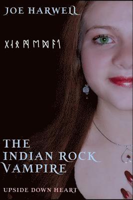 bokomslag Upside Down Heart: The Indian Rock Vampire