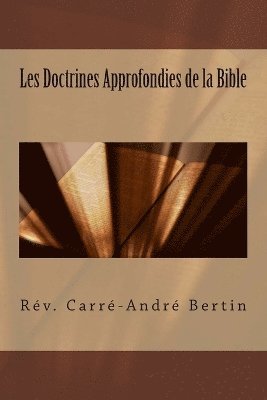 bokomslag Les Doctrines Approfondies de la Bible