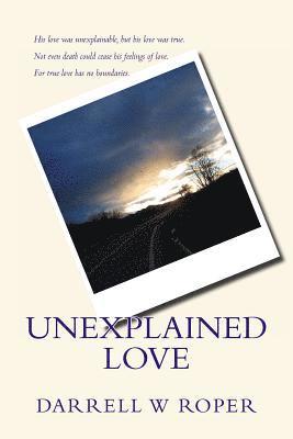 Unexplained Love 1