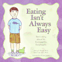 bokomslag Eating Isn't Always Easy: Ben's story about his Eosinophilic Esophagitis