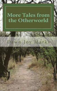 More Tales from the Otherworld 1