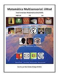 bokomslag Matemática Multisensorial: iiMod (interinmersion Matemática oral drills)