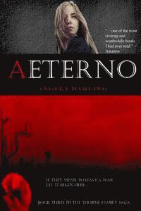 bokomslag Aeterno: The Thorne Family Saga