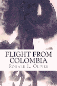 bokomslag Flight from Colombia