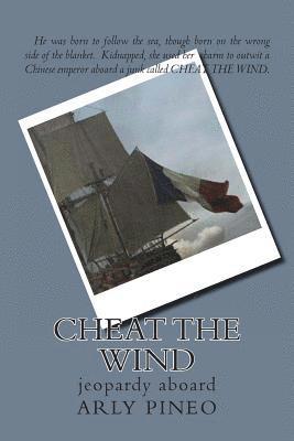 Cheat the Wind 1