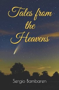 bokomslag Tales from the Heavens