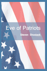 bokomslag Eve of Patriots