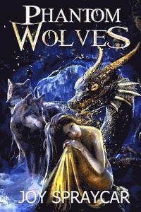 Joy Spraycar - Phantom Wolves, Häftad