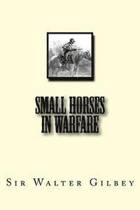 bokomslag Small Horses In Warfare