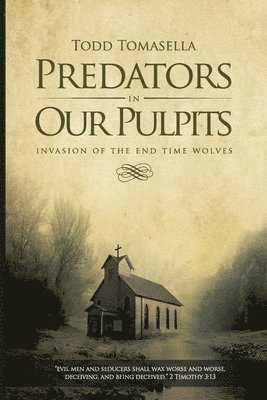 Predators in Our Pulpits 1