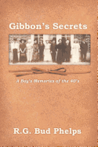 bokomslag Gibbon's Secrets: A Boy's Memories of the 40's
