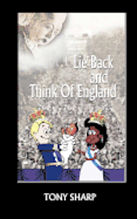 bokomslag Lie Back And Think Of England
