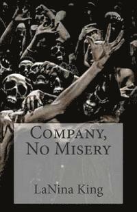 bokomslag Company, No Misery