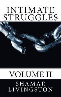 Shamar Livingston - Intimate Struggles: Volume 2, Häftad