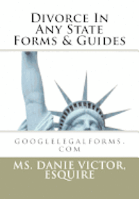 bokomslag Divorce in any State Forms & Guides: googlelegalforms.com
