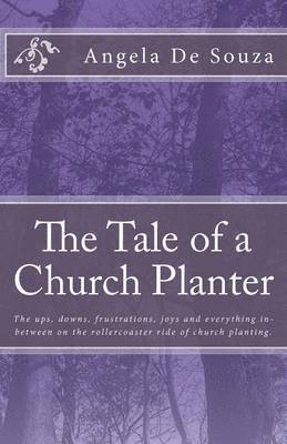 bokomslag The Tale of a Church Planter