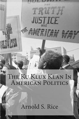 bokomslag The Ku Klux Klan In American Politics