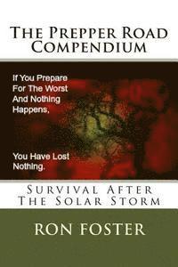 Ron Foster - The Prepper Road Compendium, Häftad