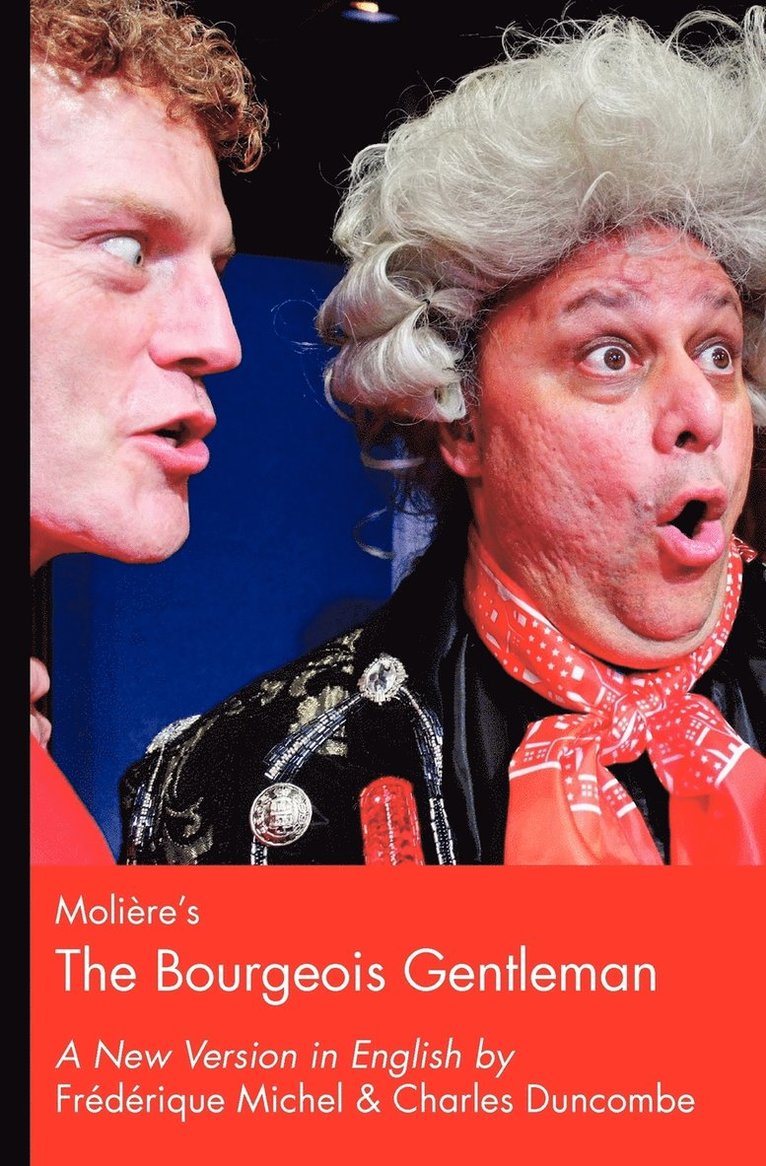 Moliere's The Bourgeois Gentleman 1