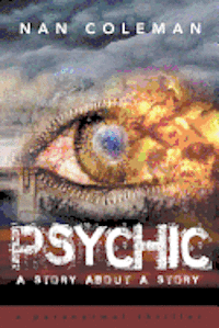 Psychic: a story about a story 1