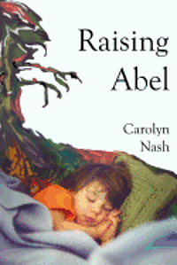 Raising Abel 1