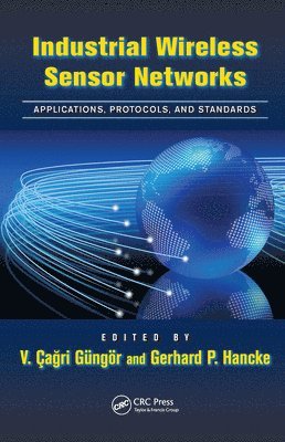 bokomslag Industrial Wireless Sensor Networks