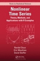 Randal Douc, Eric Moulines, David Stoffer - Nonlinear Time Series, Inbunden