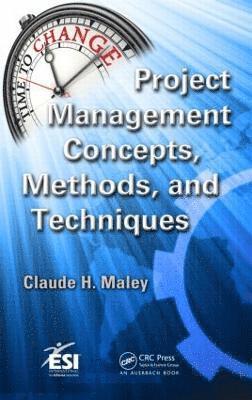 bokomslag Project Management Concepts, Methods, and Techniques