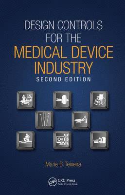 bokomslag Design Controls for the Medical Device Industry