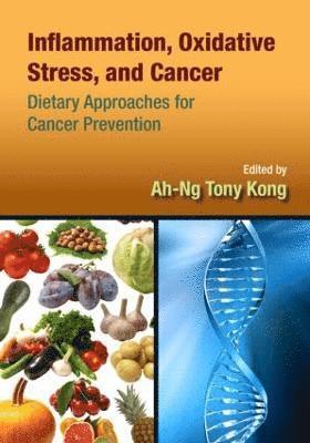 Inflammation, Oxidative Stress, and Cancer 1