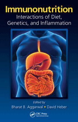 Bharat B. Aggarwal, David Heber - Immunonutrition, Inbunden