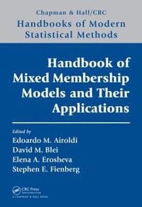 bokomslag Handbook of Mixed Membership Models and Their Applications
