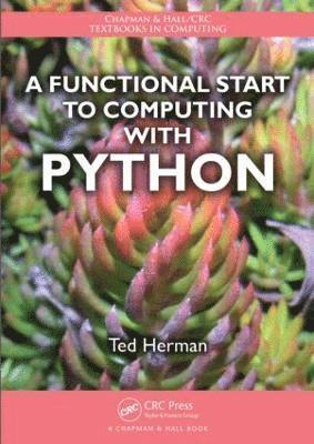 Ted Herman - Functional Start to Computing with Python, Häftad