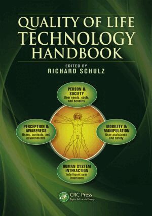 Richard Schulz - Quality of Life Technology Handbook, Inbunden