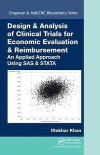bokomslag Design & Analysis of Clinical Trials for Economic Evaluation & Reimbursement