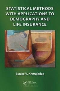 bokomslag Statistical Methods with Applications to Demography and Life Insurance