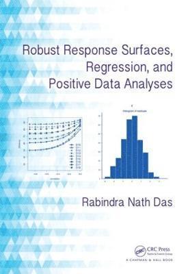 bokomslag Robust Response Surfaces, Regression, and Positive Data Analyses