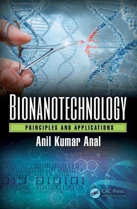Anil Kumar Anal - Bionanotechnology, Inbunden