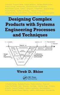 bokomslag Designing Complex Products with Systems Engineering Processes and Techniques